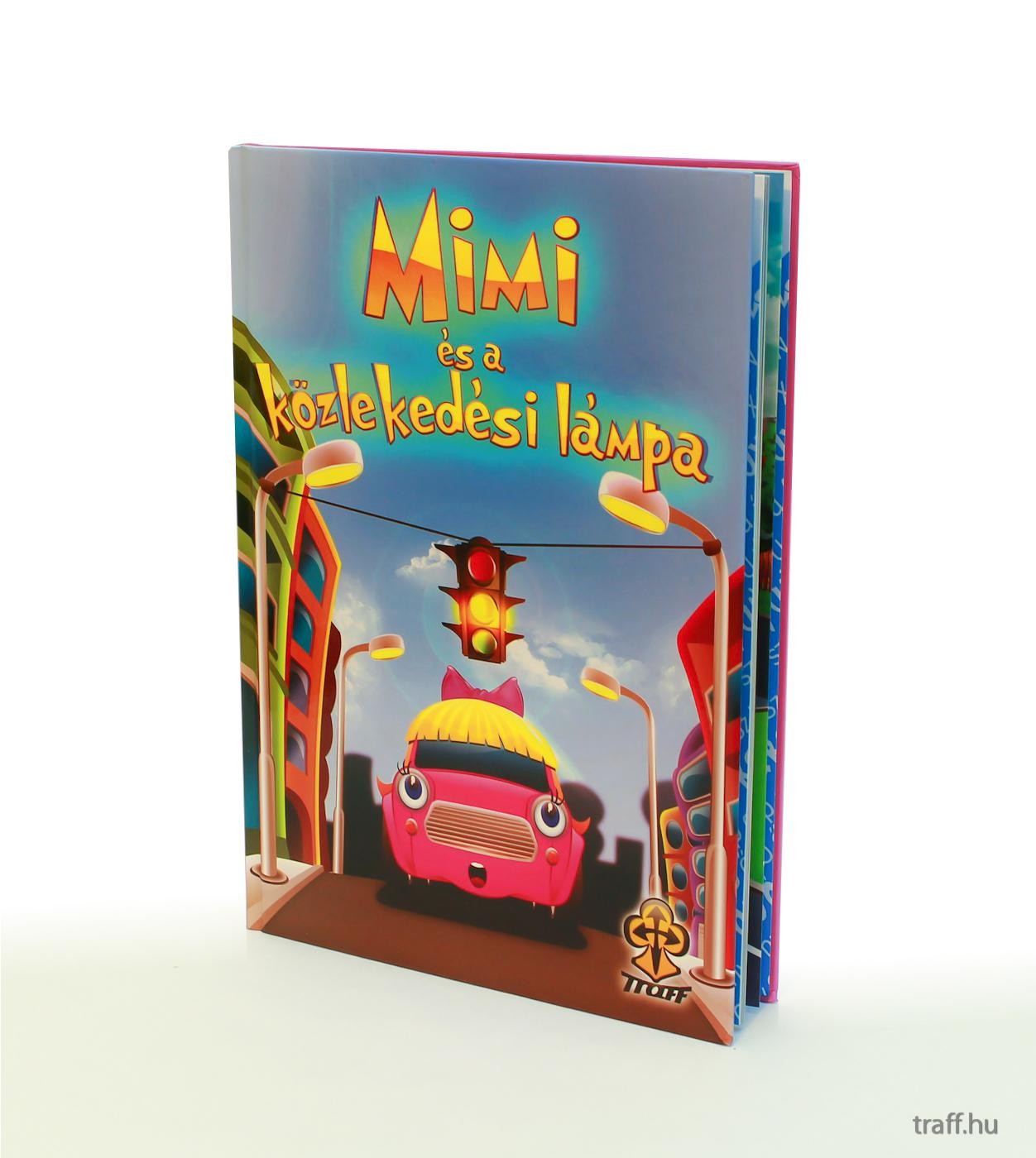 MIMI ÉS A KÖZLEKEDÉSI LÁMPA (2010)