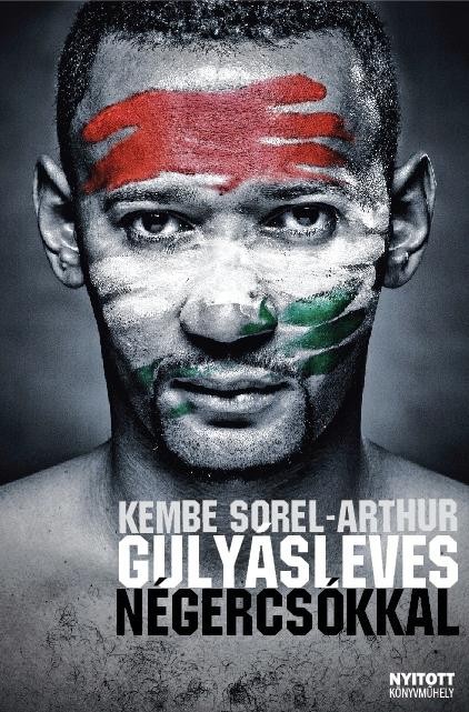 GULYÁSLEVES NÉGERCSÓKKAL (2011)