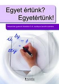 EGYET ÉRTÜNK? EGYETÉRTÜNK! (új!) (2011)