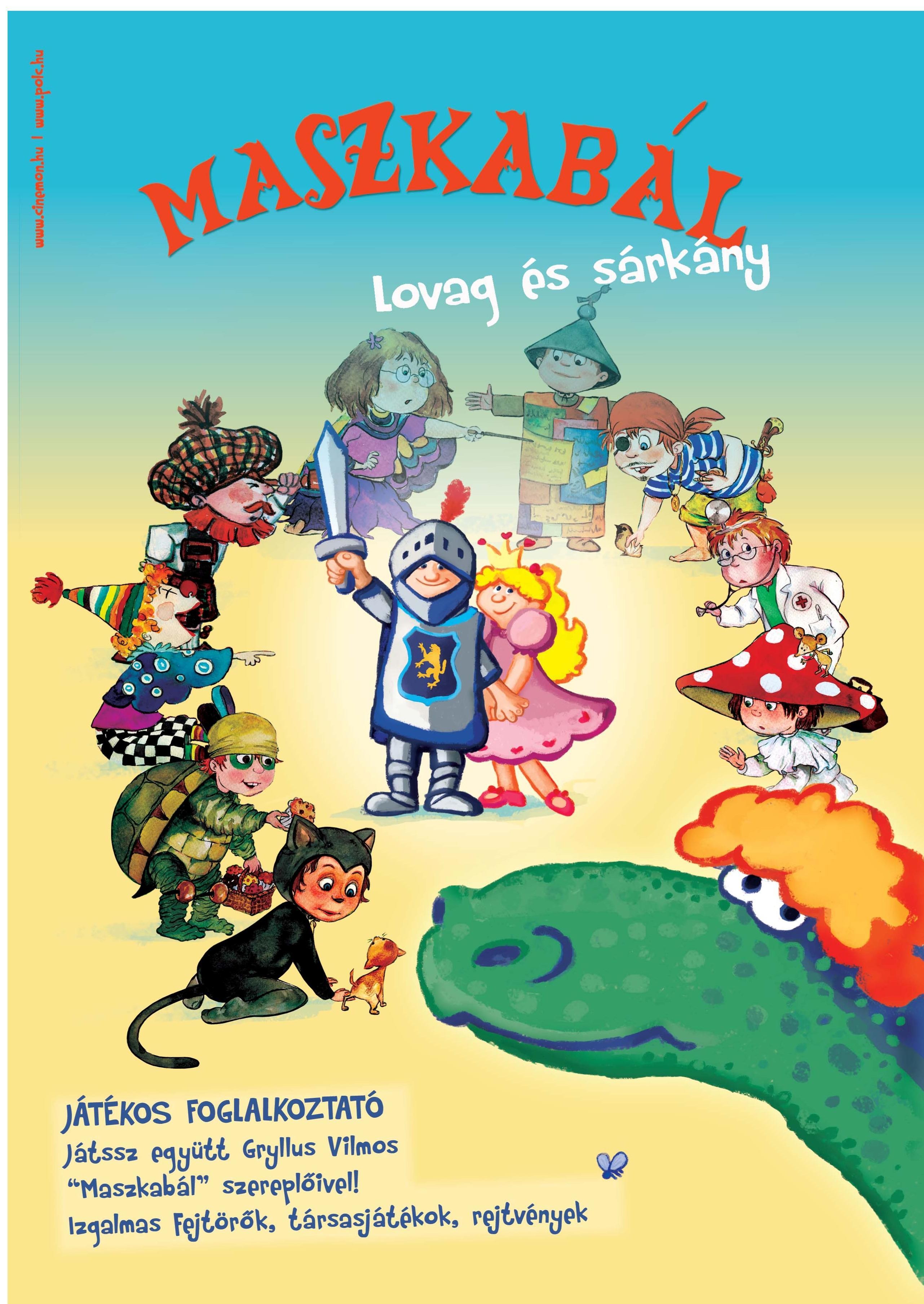 MASZKABÁL - LOVAG ÉS SÁRKÁNY - JÁTÉKOS FOGLALKOZTATÓ (2011)