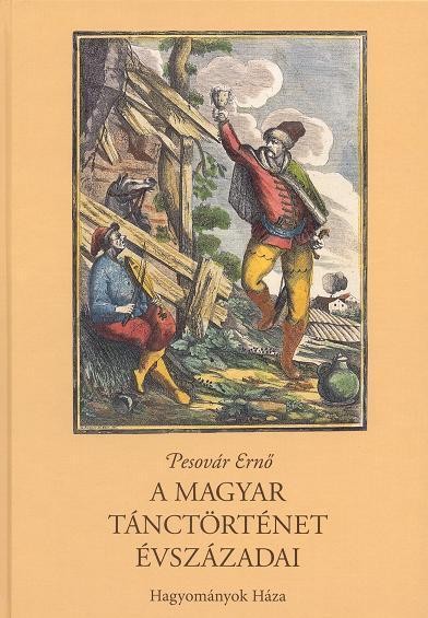 A MAGYAR TÁNCTÖRTÉNET ÉVSZÁZADAI (2003)
