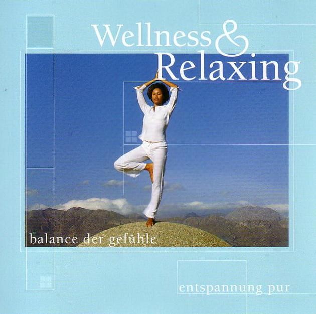 WELLNESS & RELAXING - CD - (2010)