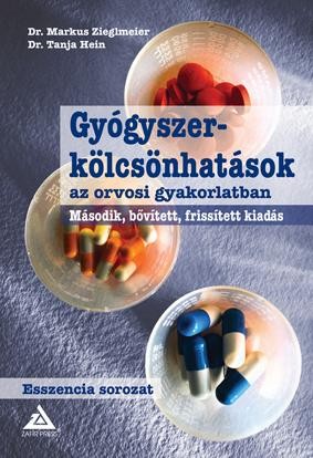 GYÓGYSZERKÖLCSÖNHATÁSOK AZ ORVOSI GYAKORLATBAN - 2. BŐVÍTETT KIAD. (2011)