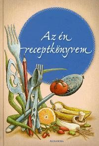 AZ ÉN RECEPTKÖNYVEM (2011)