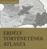 ERDÉLY TÖRTÉNETÉNEK ATLASZA (2011)