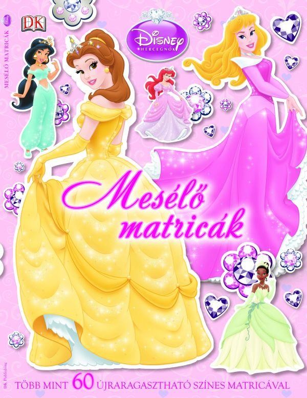 DISNEY HERCEGNŐK - MESÉLŐ MATRICÁK (2011)