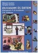 OLVASOM ÉS ÉRTEM - SZÖVEGÉRTÉS 9-10 ÉVESEKNEK - 3-4 ÉVF.