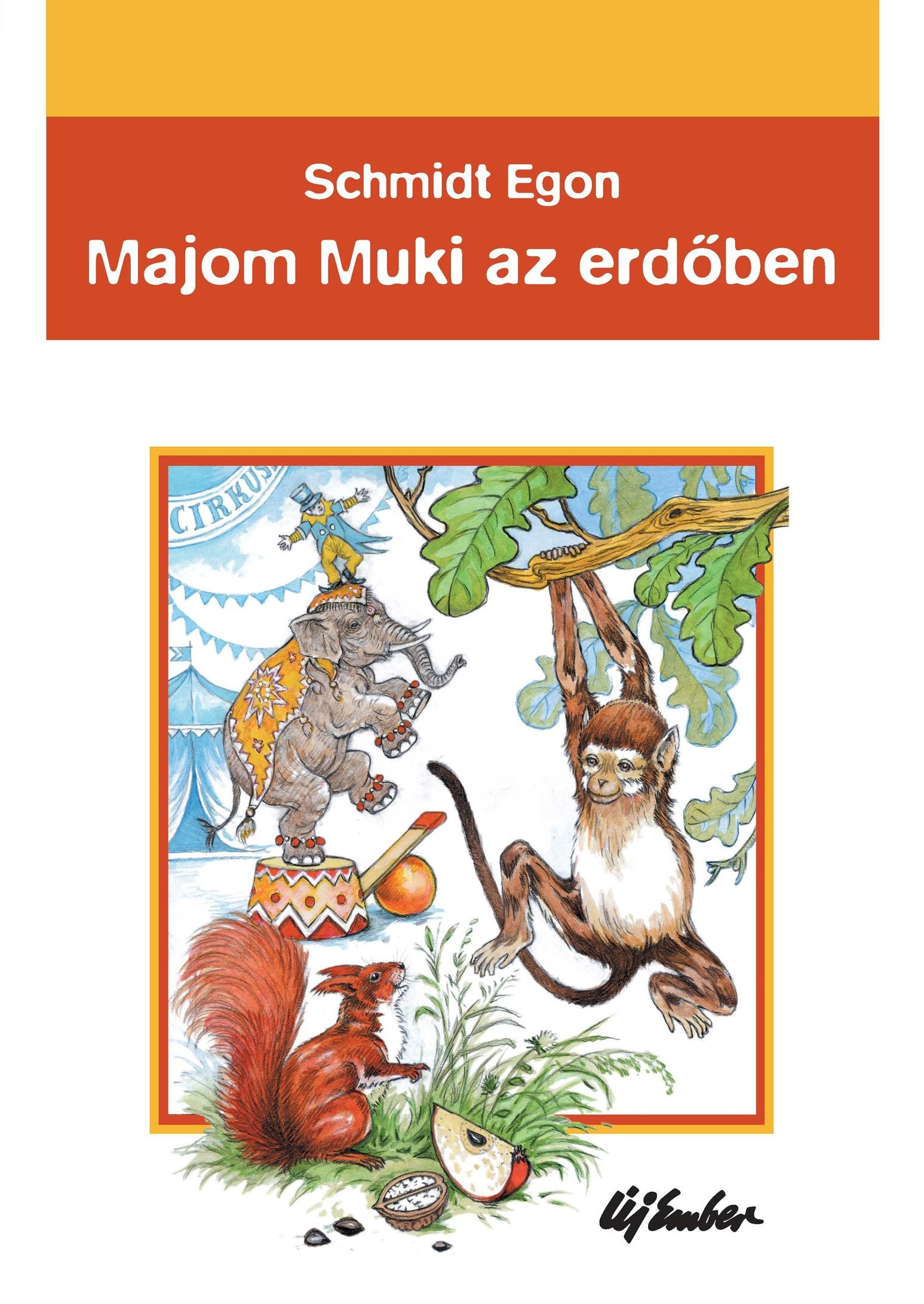 MAJOM MUKI AZ ERDŐBEN (2011)