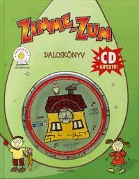 ZIMME-ZUM - DALOSKÖNYV - CD+KIFESTŐ (2011)