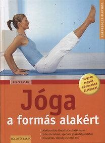JÓGA - A FORMÁS ALAKÉRT (2011)