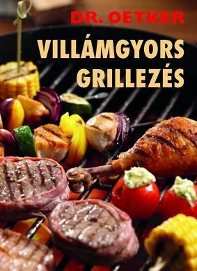 VILLÁMGYORS GRILLEZÉS - DR. OETKER (2011)