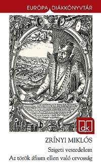 SZIGETI VESZEDELEM - AZ TÖRÖK ÁFIUM ELLEN VALÓ ORVOSSÁG (ÚJ!) - EDK (2011)
