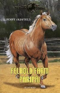 FÉLHOLD FARM PARIPÁI (2011)