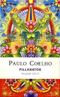 PILLANATOK - NAPTÁR 2012. (2011)