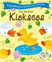 KISKACSA - KIS BARÁTOK (2011)