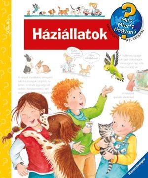 HÁZIÁLLATOK - MIT? MIÉRT? HOGYAN? (2011)