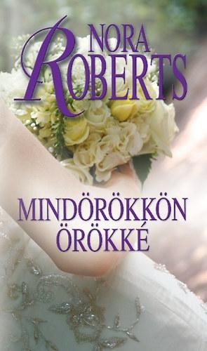 MINDÖRÖKKÖN ÖRÖKKÉ - MENYASSZONYOK 4. (2011)
