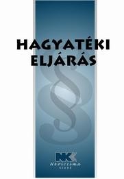 HAGYATÉKI ELJÁRÁS - 2011.JÚLIUS 18. (2011)