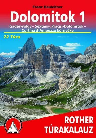 DOLOMITOK 1. - ROTHER TÚRAKALAUZ (2011)
