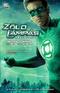 ZÖLD LÁMPÁS - A KEZDET TITKA (KÉPREGÉNY) (2011)