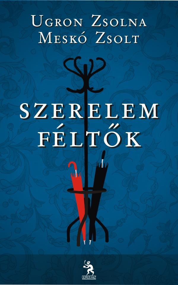 SZERELEMFÉLTŐK (2011)