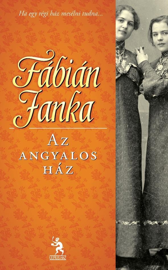 AZ ANGYALOS HÁZ (2011)