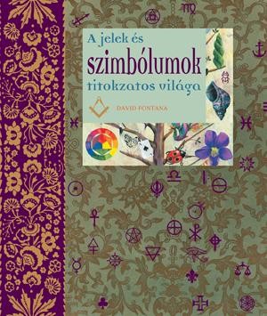 A JELEK ÉS SZIMBÓLUMOK TITOKZATOS VILÁGA (2011)