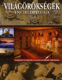 VILÁGÖRÖKSÉGEK ENCIKLOPÉDIÁJA (2011)