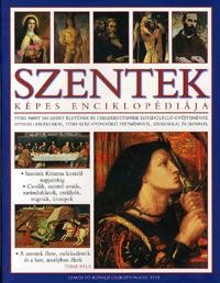 SZENTEK KÉPES ENCIKLOPÉDIÁJA (2011)