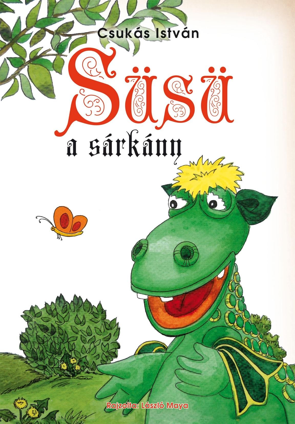 SÜSÜ A SÁRKÁNY (2011)