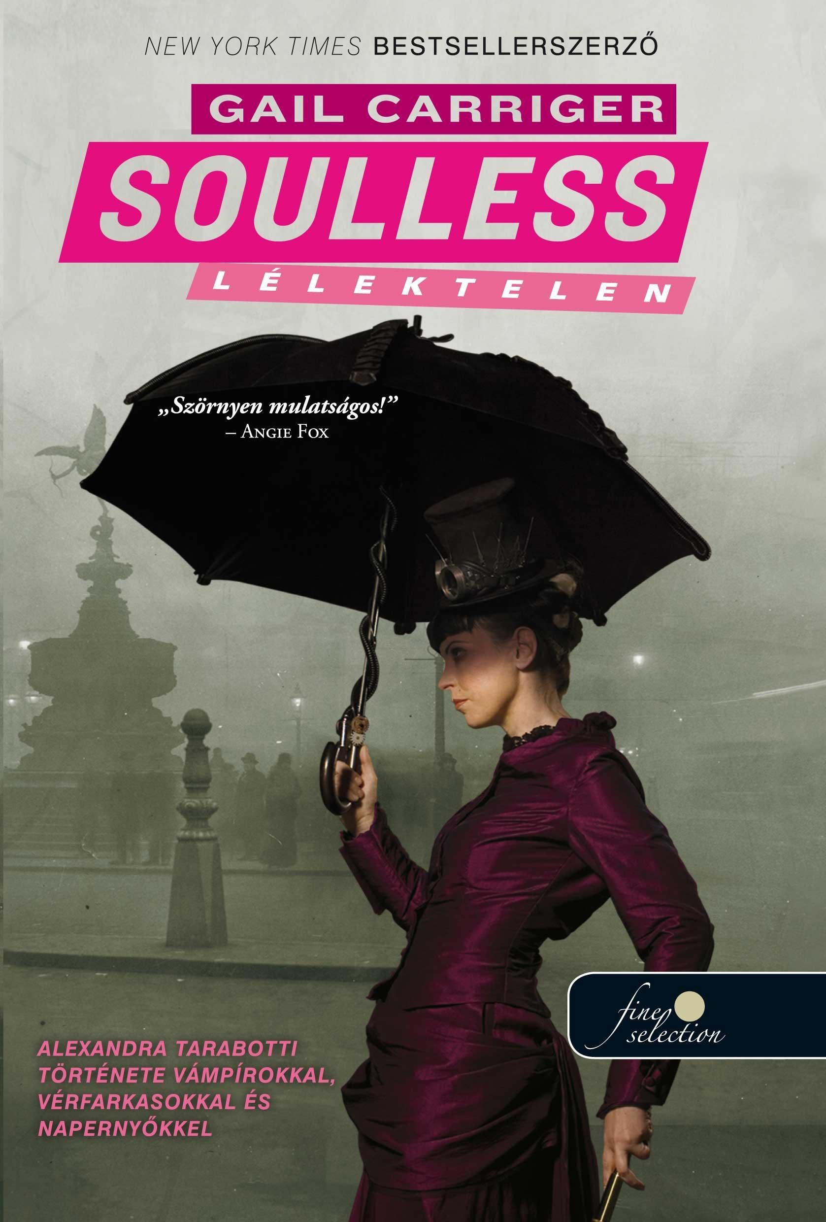 SOULLESS - LÉLEKTELEN - FŰZÖTT (2011)