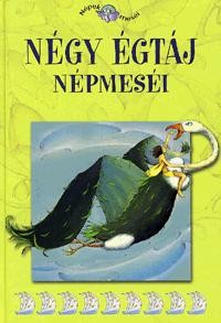 NÉGY ÉGTÁJ NÉPMESÉI - NÉPEK MESÉI 18. (2011)