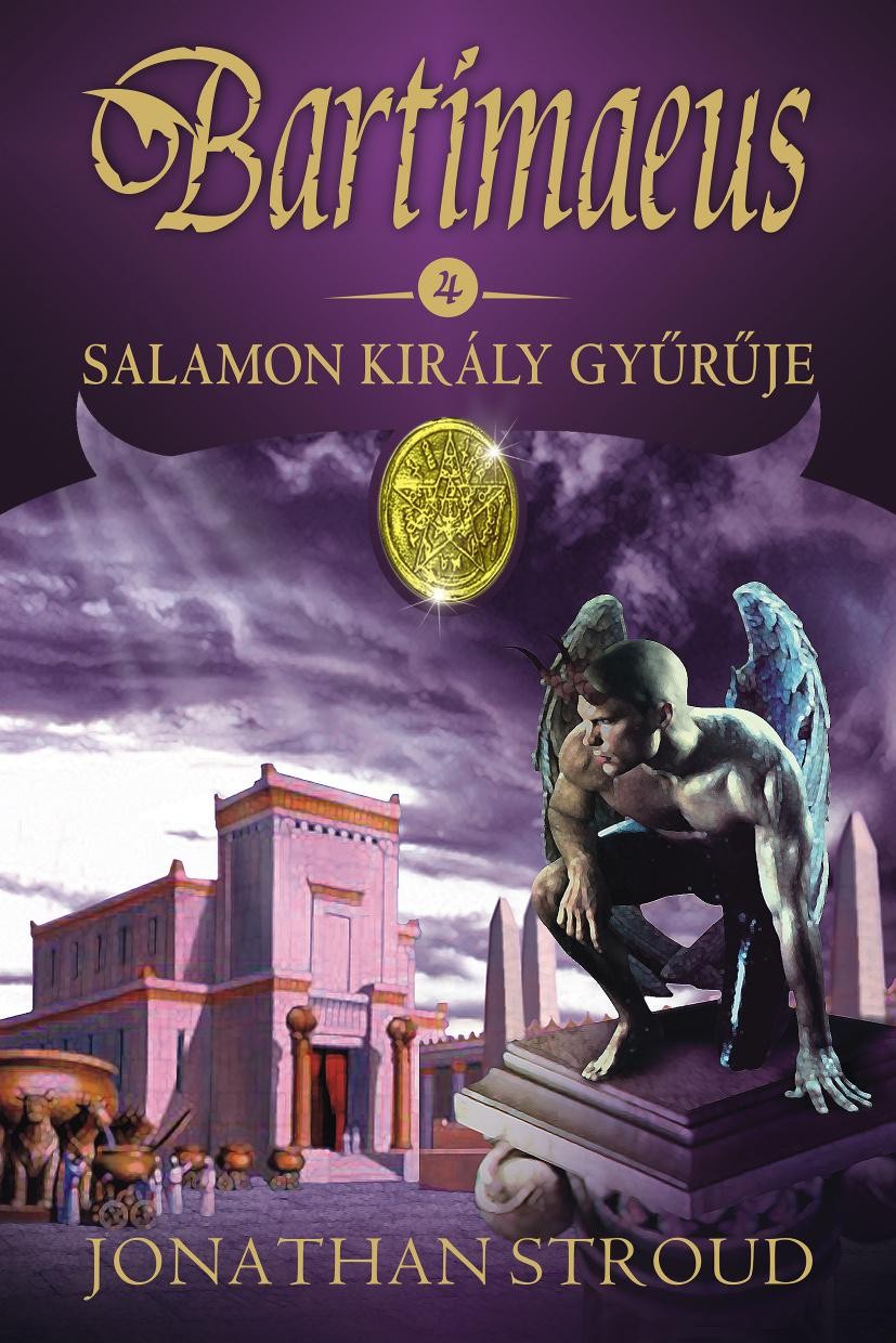 BARTIMEAUS 4. - SALAMON KIRÁLY GYŰRŰJE (ÚJ) (2011)
