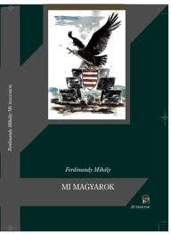 MI MAGYAROK (2011)