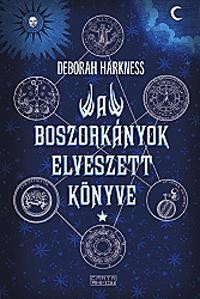 A BOSZORKÁNYOK ELVESZETT KÖNYVE (2011)
