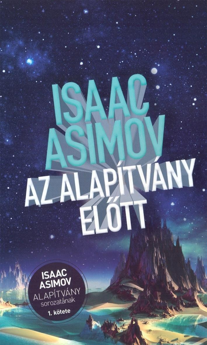 AZ ALAPÍTVÁNY ELŐTT (2011)