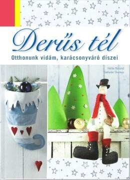 DERŰS TÉL - OTTHONUNK KARÁCSONYVÁRÓ DÍSZEI (2011)