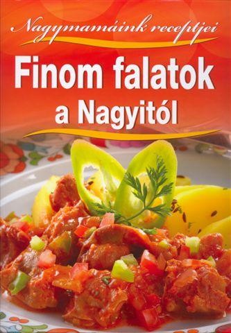 FINOM FALATOK A NAGYITÓL (2011)