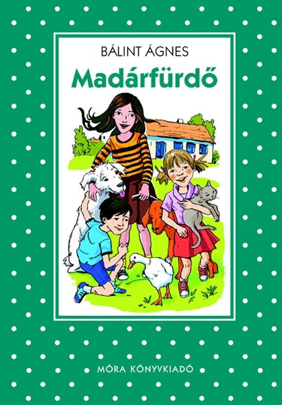 MADÁRFÜRDŐ  - PÖTTYÖS KÖNYVEK (2011)