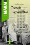 ISTENEK NYOMÁBAN - ÚTIRAJZ (2011)