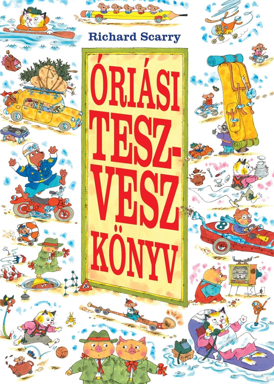 ÓRIÁSI TESZ-VESZ KÖNYV - (2011)