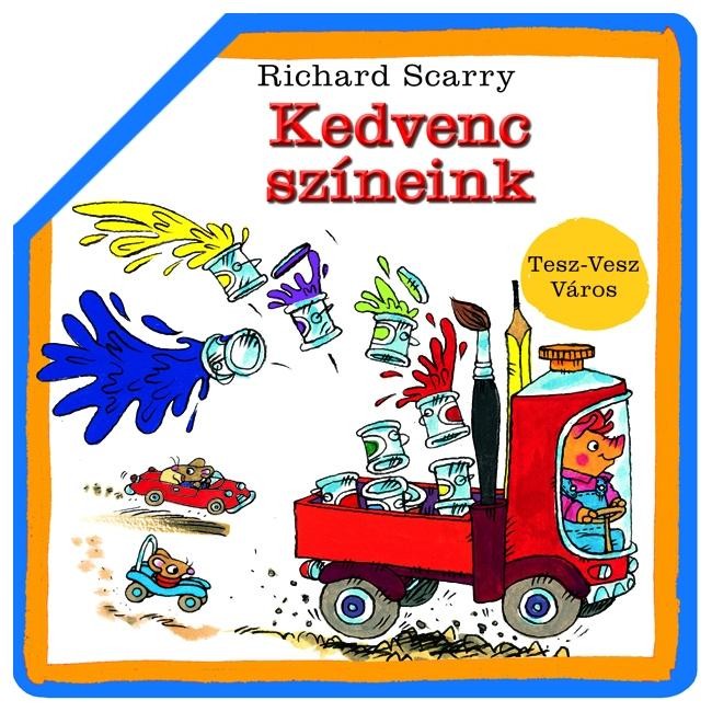 KEDVENC SZÍNEINK - TESZ-VESZ VÁROS - (2011)