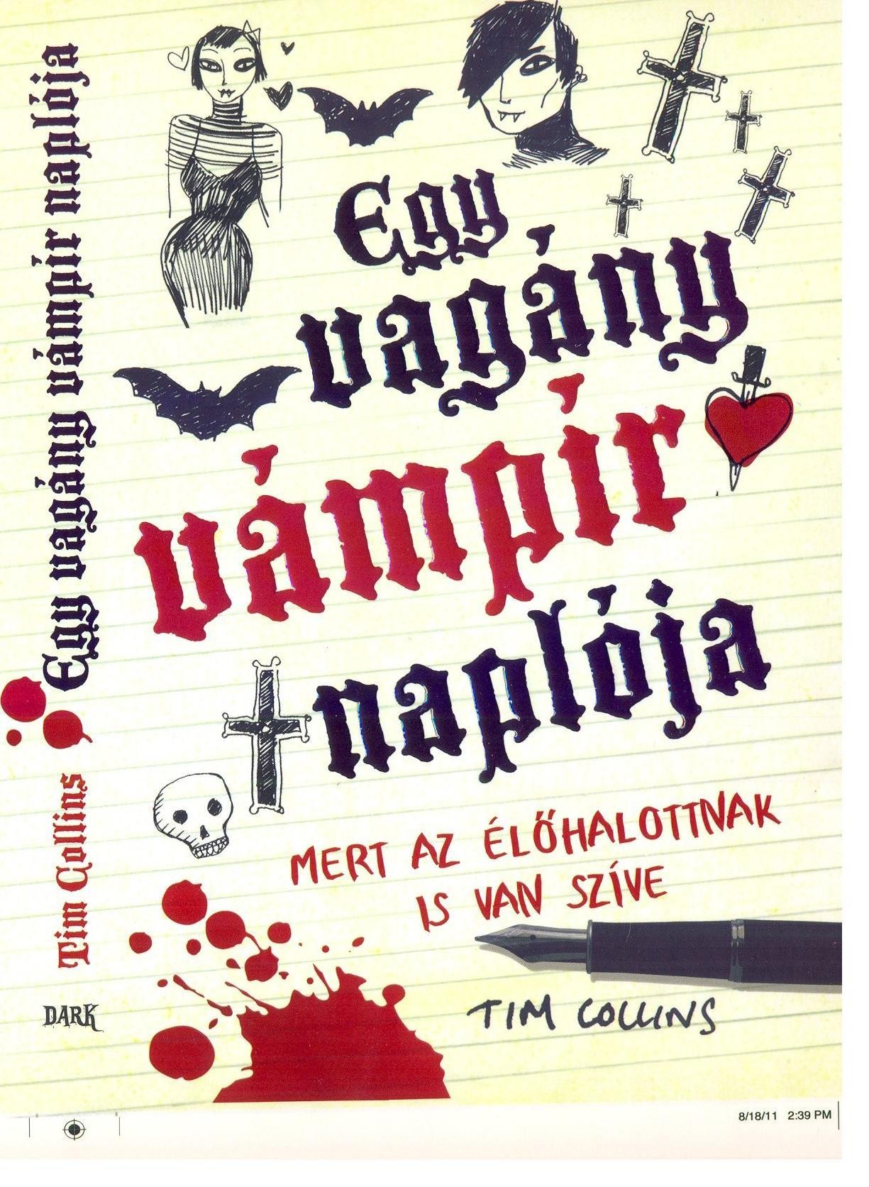 EGY VAGÁNY VÁMPÍR NAPLÓJA (2011)