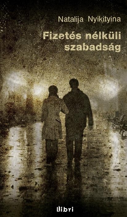 FIZETÉS NÉLKÜLI SZABADSÁG (2011)