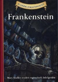 FRANKENSTEIN - KLASSZIKUSOK KÖNNYEDÉN (2011)