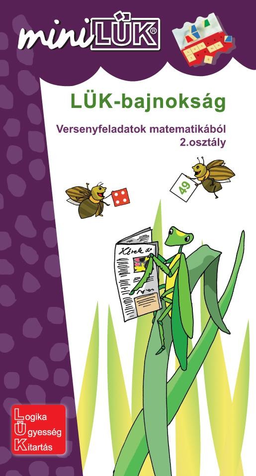 LÜK-BAJNOKSÁG - VERSENYFELADATOK MATEMATIKÁBÓL 2. OSZTÁLY (2011)
