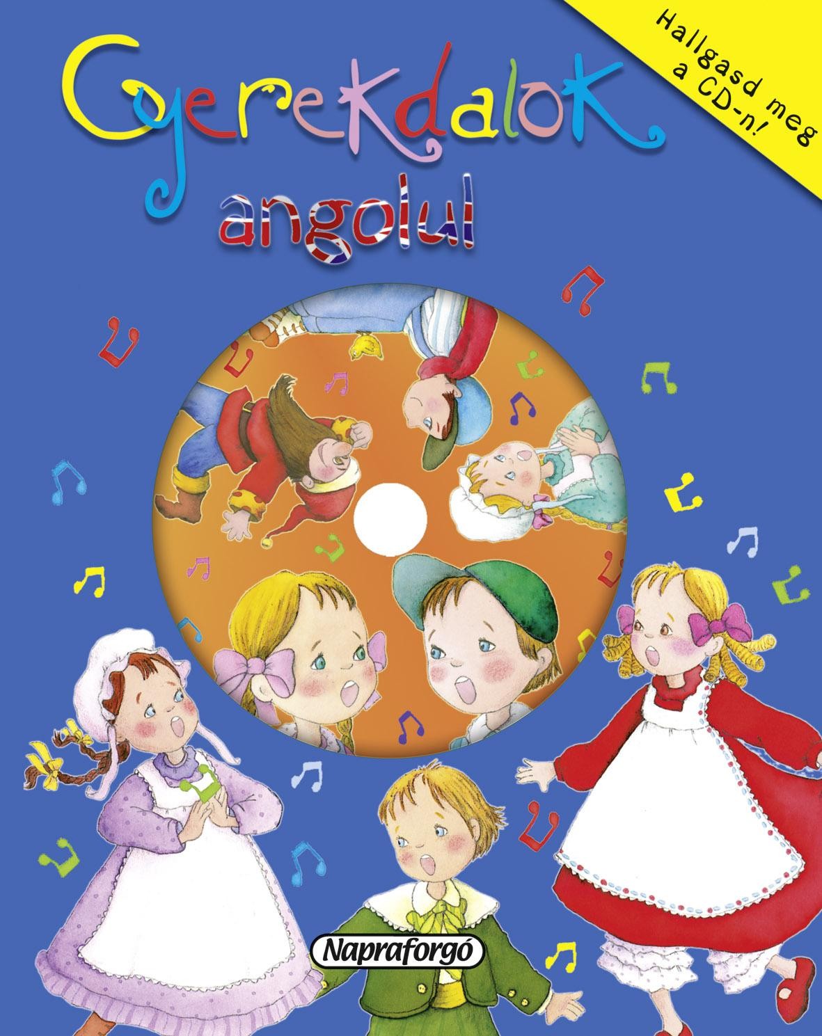 GYEREKDALOK ANGOLUL +CD! (2011)