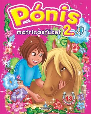 PÓNIS MATRICÁSFÜZET 2. (2011)