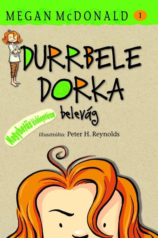 DURRBELE DORKA BELEVÁG (ÚJ!) (2011)