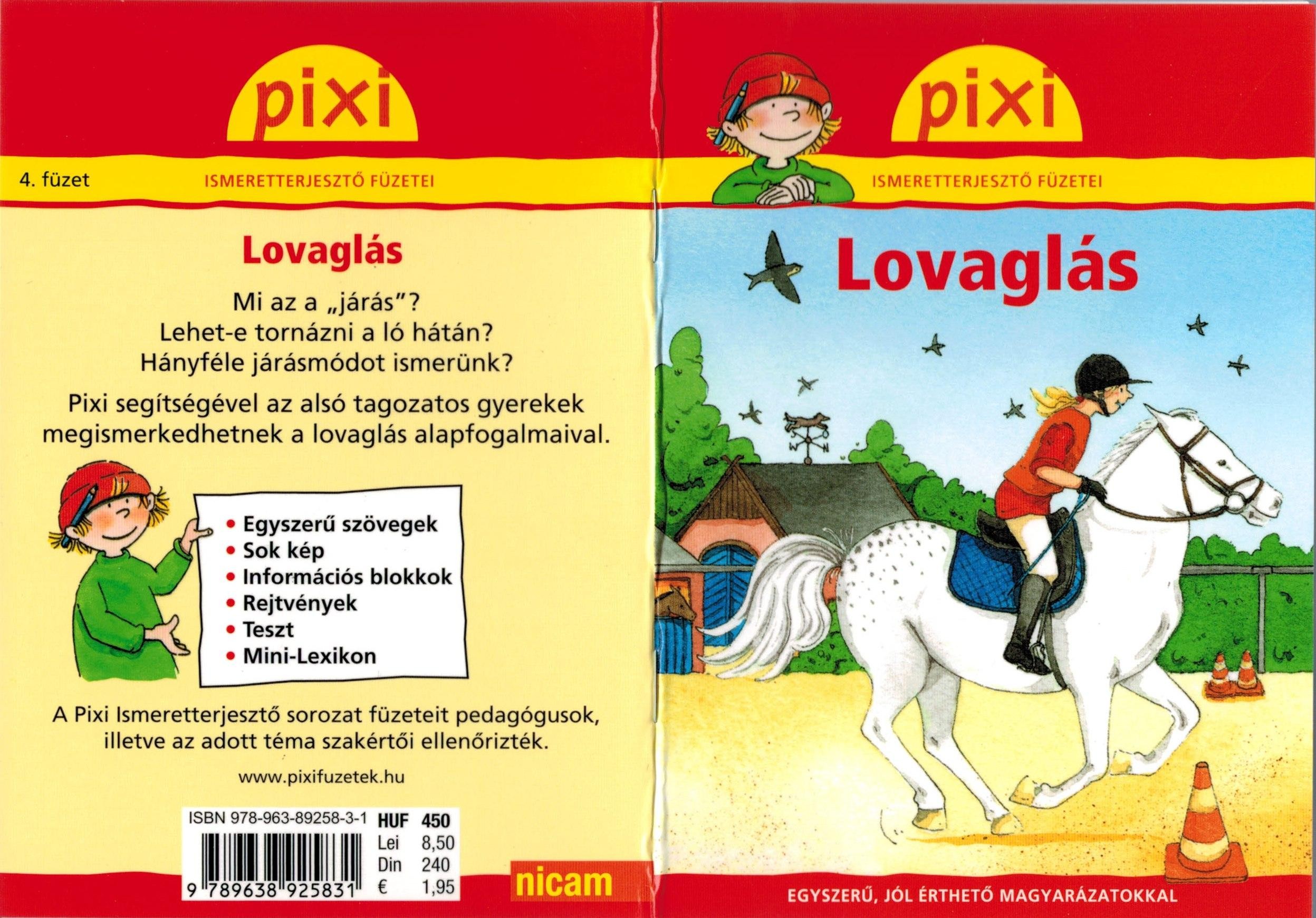 LOVAGLÁS - PIXI ISMERETTERJESZTŐ FÜZETEI (2011)